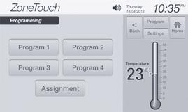Touch the button on the home screen to enter Programming screen (Figure 4). 4.1 Set Program Up to four programs can be created.