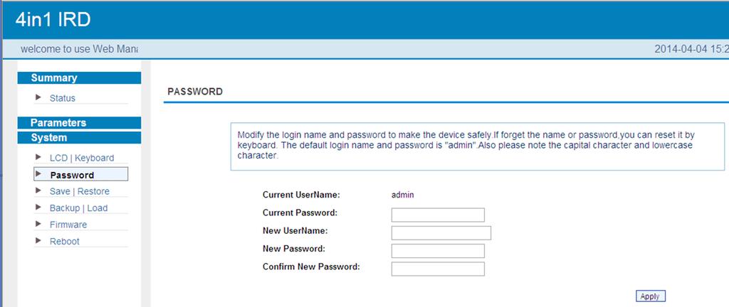 System Password: Figure-15 From the menu on left side of the webpage, clicking Password, it will display the screen as Figure-16