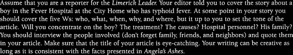 Assume that you are a reporter for the Limerick Leadel: Your editor told you to cover the story about a boy in the Fever Hospital at the City Home who has typhoid fever.