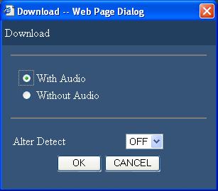 to be downloaded. Note: The download time will be longer when "ON" is selected for "Alter Detect". Screenshot 3 The download window will be displayed. Step 5 Click the [Save] button.