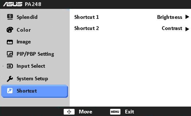 QuickFit Color: adjusts the QuickFit color among 7 preset colors. All Reset: Yes allows you to restore the default settings. 7. Shortcut Defines the functions for Shortcut 1 and 2 buttons.
