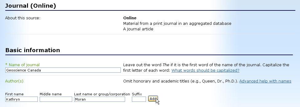 Step 12: Start inputting the data Type in the journal title (use initial capitals and remove The -- if the journal title contains it). Type in the author s name and click Add.