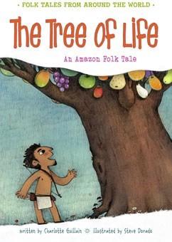 The Tree of Life: An Amazonian Folk Tale: An Amazonian Folk Tale ISBN: 9781410967121 This book tells the story of the Tree of Life, a traditional Amazonian folk tale.