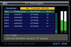 2 TP Manager Press keyto change satellite.