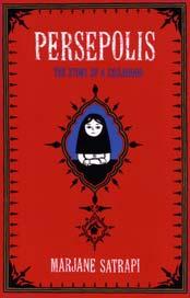 Persepolis: The Story of A Childhood by Mrjane Satrapi (non-fiction, biography, graphic