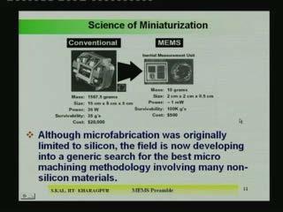 (Refer Slide Time: 18:33) So now, the science of miniaturization with that you can see in case of machine, how the size is going to reduce.
