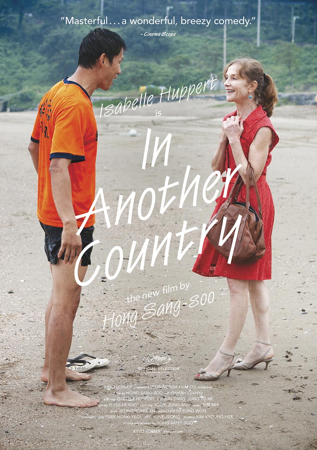 Presents IN ANOTHER COUNTRY A Kino Lorber Release 333 West 39 Street, Suite 503 New York, NY 10018 (212)