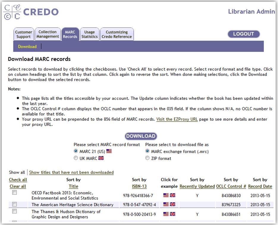 3b. Download MARC Records Credo offers free MARC Records 1. Login to Librarian Admin 2. Select MARC Records Tab 3.