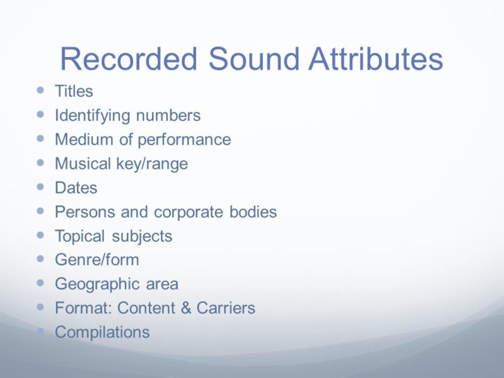 For each attribute, I ll reference the related section(s) in the Music Discovery Requirements, so you can refer there for more details This presentation is not a spoken version of the MDR.