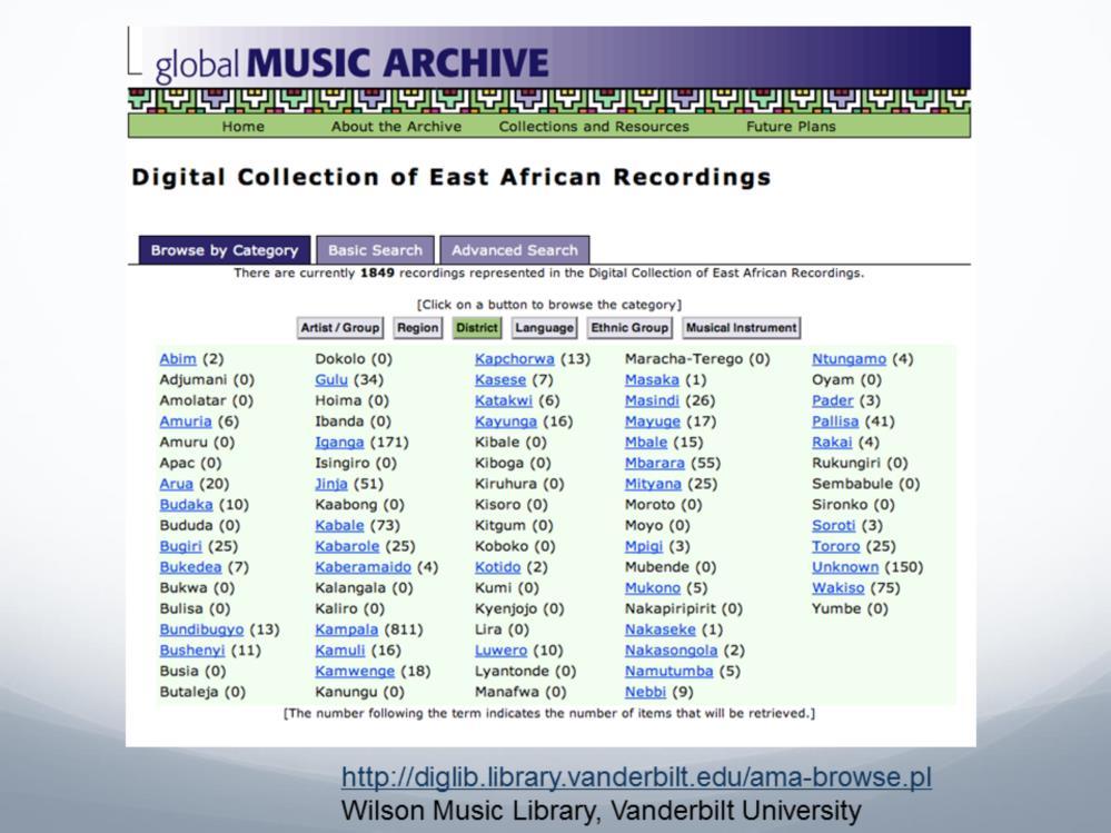Here s an example where geographic access is very valuable Vanderbilt University s Global Music Archive.