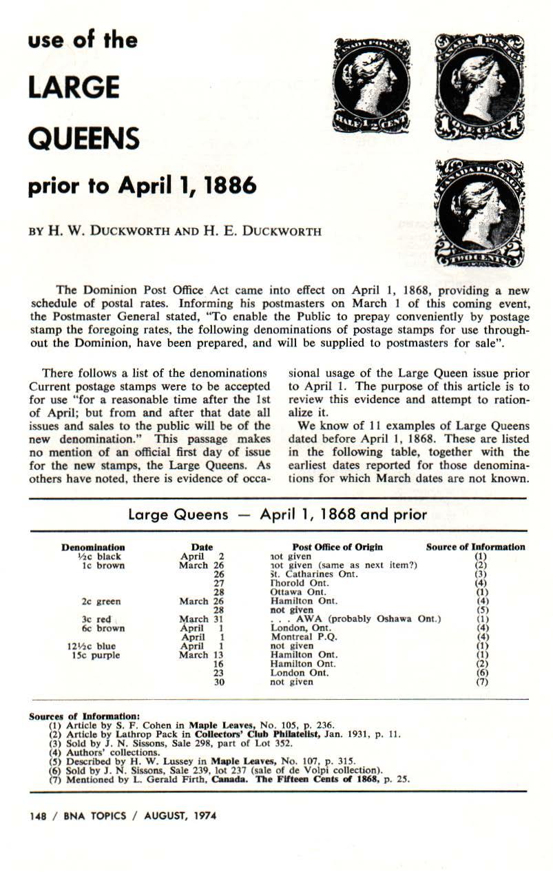 use of the LARGE QUEENS prior to Aprill, 1886 BY H. w. DUCKWORTH AND H. E. DUCKWORTH The Dominion Post Office Act came into effect on April 1, 1868, providing a new schedule of postal rates.