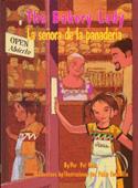Booklist: 1) Mora, P. (2001)The Bakery Lady/La señora de la panadería.