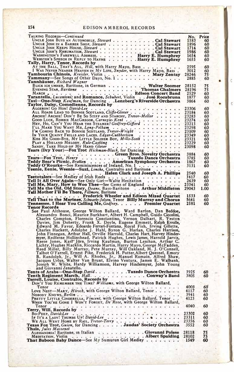 154 EDISON AMBEROL RECORDS TALKING RECORDS-Continued No Price UNCLE JOSH BUYS AN AUTOMOBILE, Stewart Cal Stewart 1583 UNCLE IN A BARBER SHOP, Stewart Cal Stewart 1896 WASHINGTON'S FAREWELL ADDRESS