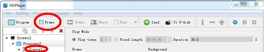 background music. 3) Add Frame Ways: File Screen-Program-Frame (It need add Program first).
