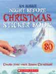 Sales points: Australia s best-selling Christmas book. Scholastic Press ISBN/APN 9781865046532 Hardback Picture Ages3+ 250 x 240 mm 32 pp $15.