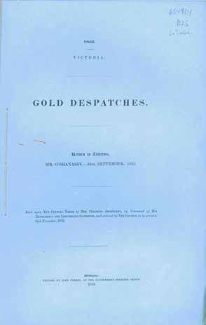 12 [La Trobe, C. J.]. 1852. Victoria. GOLD DESPATCHES. Return to Address, Mr. O Shannassy. 10th September, 1852.