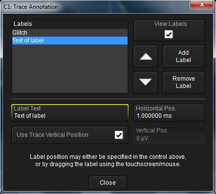Operator's Manual Annotating Traces CREATE LABEL The Label function gives you the ability to add custom annotations to traces that are shown on the display.