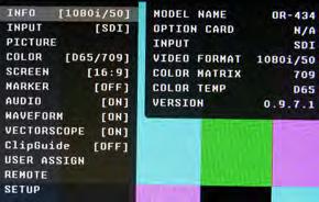COLOR SUBMENU The Color submenu allows the user to access to the Color management controls. Color Matrix Auto System automatically selects correct matrix.