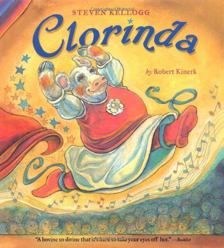 Clorinda by Robert Kinerk and illustrated by Steven Kellogg Themes Do Your Best Never Give Up Uniqueness of Me Determination Self-Acceptance Humility Courage Following Dreams Encourage Others