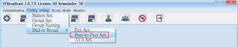a. Select Configuration Setting --> Dial-in Broadcast --> Peer- to- Peer Setting, and broadcast initiators can use the IP transmission to dial in the broadcast system.