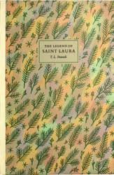 PRIVATE PRESSES & ILLUSTRATED BOOKS 92. (Locks Press.) PEACOCK (Thomas Love) The Legend of Saint Laura. Kingston, Ontario.