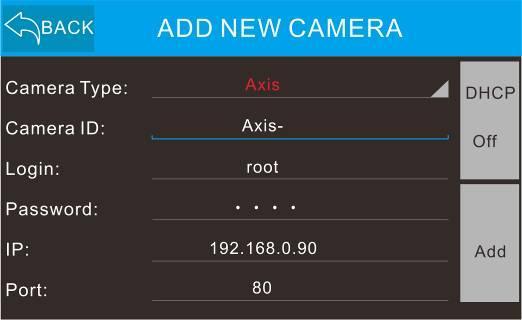 new camera Camera Type: Select IP camera type.