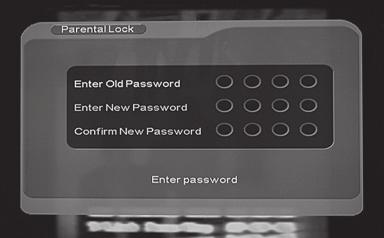 5.6 Parental Lock Use this screen to change the default Parental lock code of 0000 to whatever code you wish. 1. When selected, the initial option is to enter the existing pass code.