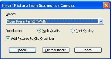 2. Select [Visual Presenter V2 TWAIN] and click [Custom Insert]. 3.