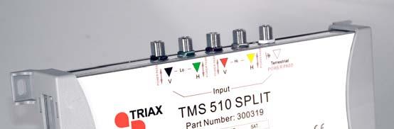 5 Way splitter (For 4 x SAT and 1 x TER) TMS 5 x Series TMS 510 SPLIT P/N: 300319 General description: Triax TMS 510 SPLIT is an easy to install 5 x 2-way passive splitter unit to be used with the
