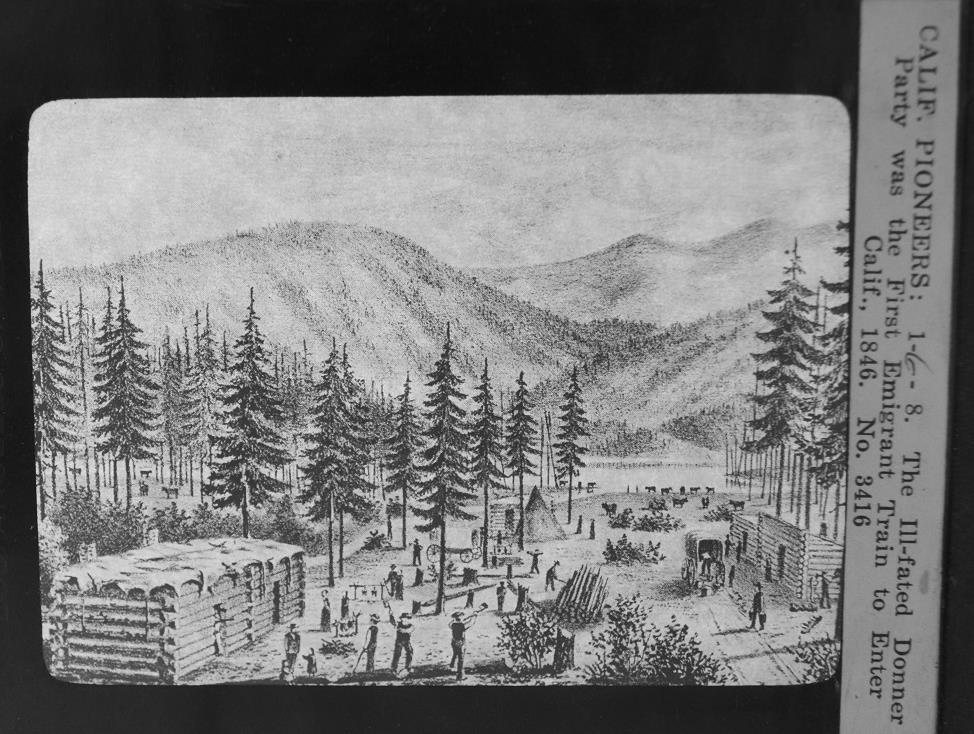 California Pioneers 08 The ill-fated Donner Party was