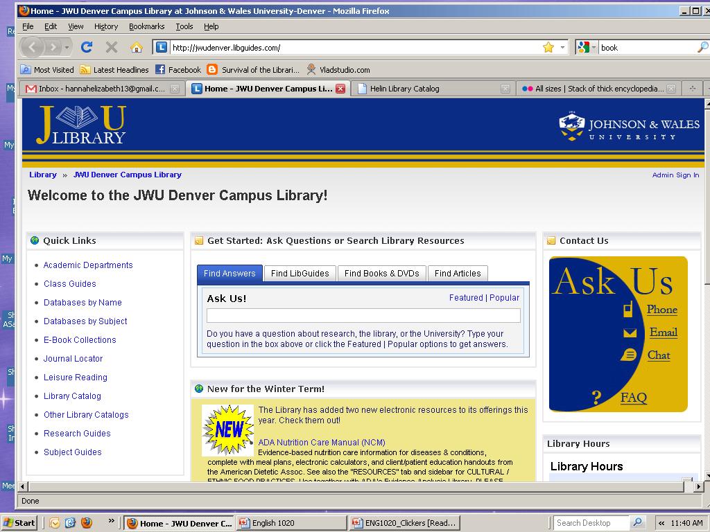 Library Resources Library website: http://jwudenver.