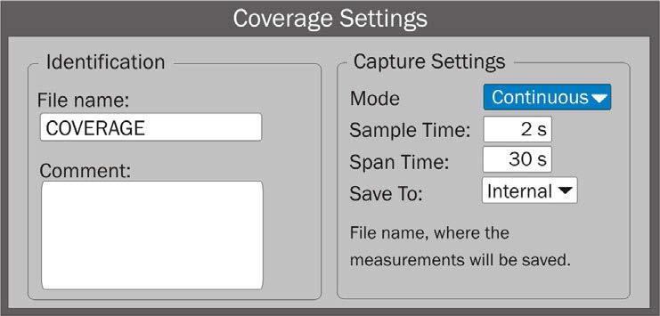 6 A6.2.2 Settings User can adjust some parameters on the Signal Coverage analysis: File name: Figure A6.1. User can give a name to the file where data is saved.