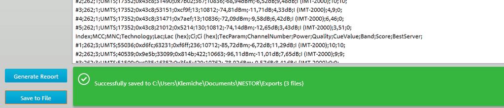 Clicking Save to File exports and saves the data as an XLS, CSV or XML document (Fig. 33). The export directory is indicated in the Successfully saved... notification.