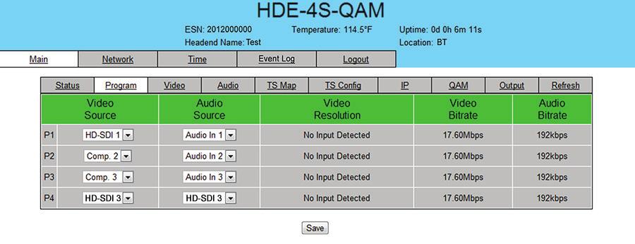 HDE-S-QAM.. "Main > Program Screen The Main > Program screen (Figure.) is a user-configurable screen to select the video/audio sources for each input program: Figure.