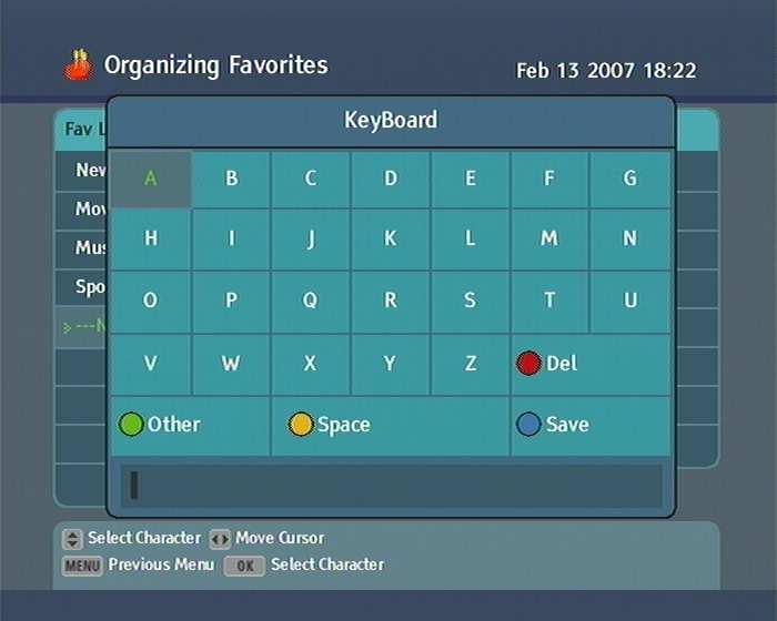 40 Organising Services 62 How to use on-screen keyboard You can move the highlight key horizontally with the V and V+ buttons and vertically with the P+ and P buttons Pressing the OK button on a key