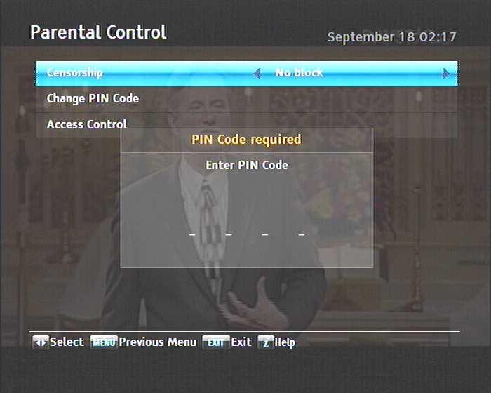 44 Parental control 27 Select the Settings > Parental Control menu You should see a screen like the left figure, and you will be asked your Personal Identification Number (PIN) The number is