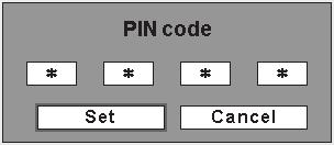 Enter a PIN code Repeat this step to complete entering a four-digit number. After entering the four-digit number, move the pointer to "Set" by pressing the Point button.