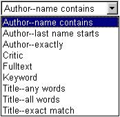 Getting Started with Literature Resource Center The following indexes can be searched using Advanced Search: Author name contains Searches for authors based on word(s) that are known to be part of