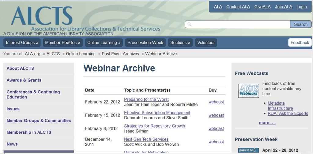 Help from: ALCTS webinars are free after six months!