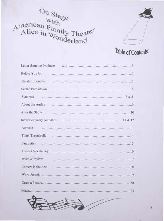 table of Contents: Letter from the Producer... 3 Before You Go... 4 Theater Etiquette... 5 Scenic Breakdown... 6 Synopsis...? & 8 About the Author... 9 After the Show.