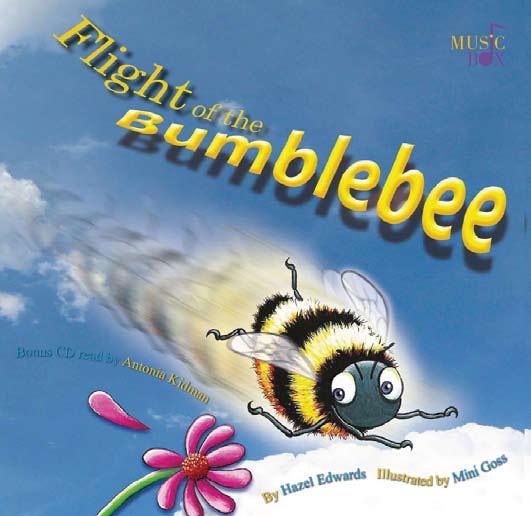 FLIGHT OF THE BUMBLEBEE Author: Jo Oliver Illustrator: Jo