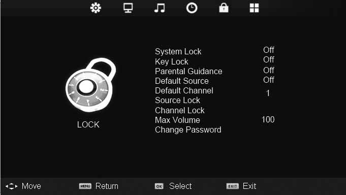 Lock Menu AV System Lock Allows you to lock or unlock the menu. You will be asked to enter a 4 digit password use the button to quit the password input. Use the button to clear.