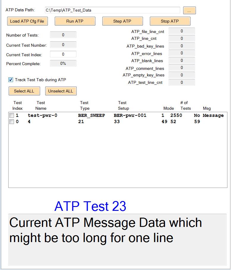 10.4 ATP (Currently Quasonix Factory Use Only) The ATP screen allows the user to read in a configuration test file and then run a whole series of tests automatically without further intervention.