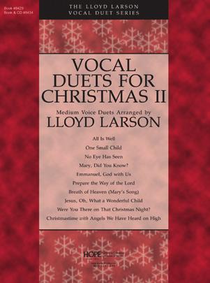 hopepublish 800-323-1 049 CLASSIC HYMNS FOR TWO VOICES SACRED VOCAL DUETS FOR TWO LOW VOICES How Great Thou Art; Amazing Grace; In Christ Alone; Gethsemane w/the Power of the Cross; There Is a Higher
