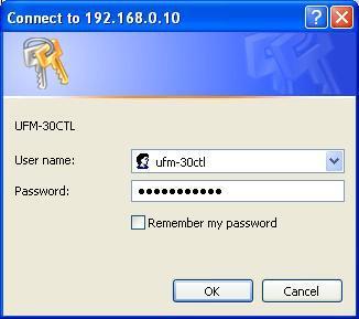 (2) Enter a user name and password. The factory default is as below. User name: ufm-30ctl Password: foranetwork (3) Click OK. The UFM-30CTL setting window will be displayed.