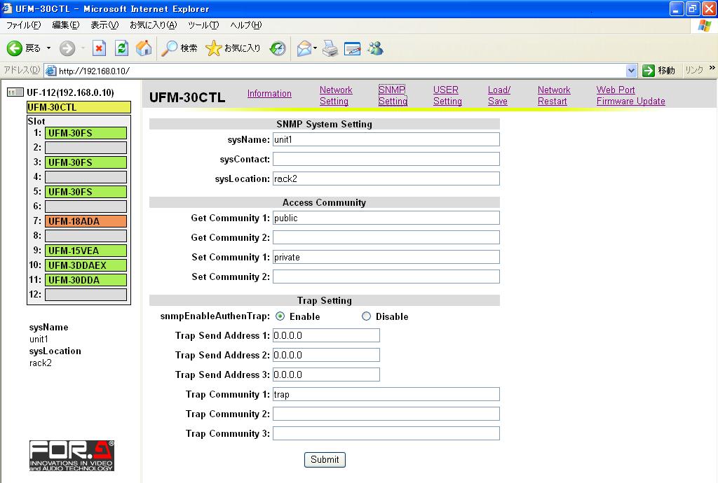 4-7. Changing SNMP Settings (1) Open the UFM-30CTL setting window by referring to section 4-1. "Login and Setup." (2) Click SNMP Setting to go to the SNMP Setting page.