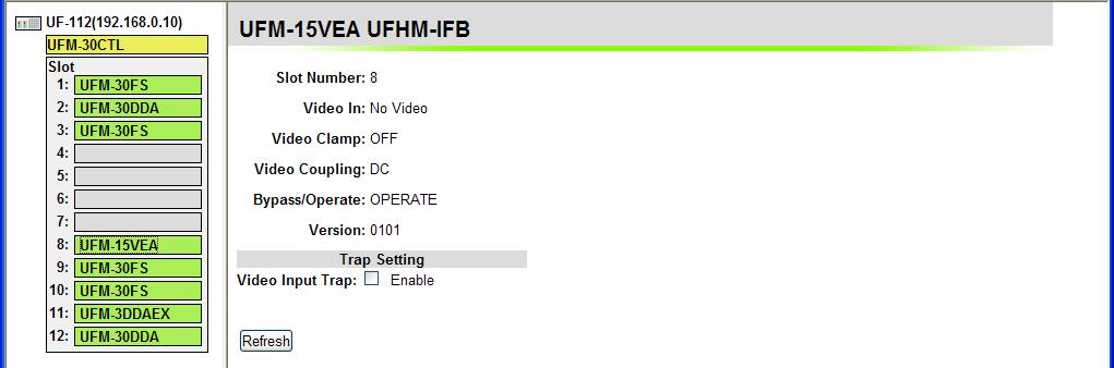 11-2. UFM-15VEA/15VDA/18VDA Select the UFM-15VEA/15VDA/18VDA module you want to monitor in the menu pane on the left edge of the web window.