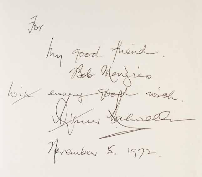 Right: Author s dedication in Winston Churchill, Marlborough: His life and times, London: Harrap, 1933. Robert Menzies Collection, Special Collections, Baillieu Library, University of Melbourne.