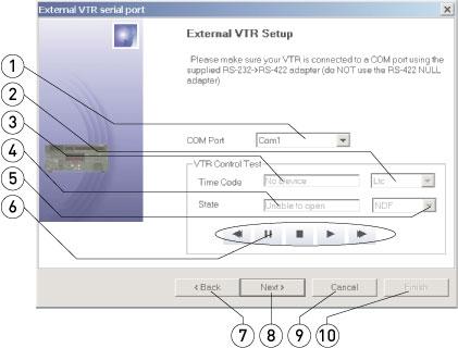 External VTR Serial Port Tab 1 COM Port pulldown menu Select the COM Port through which the external VTR will be controlled using the pulldown menu.