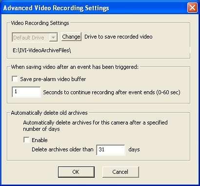Video Recording Settings Select a drive to save the video. If Default Drive is selected, then video will be saved to the drive specified in the System Settings.
